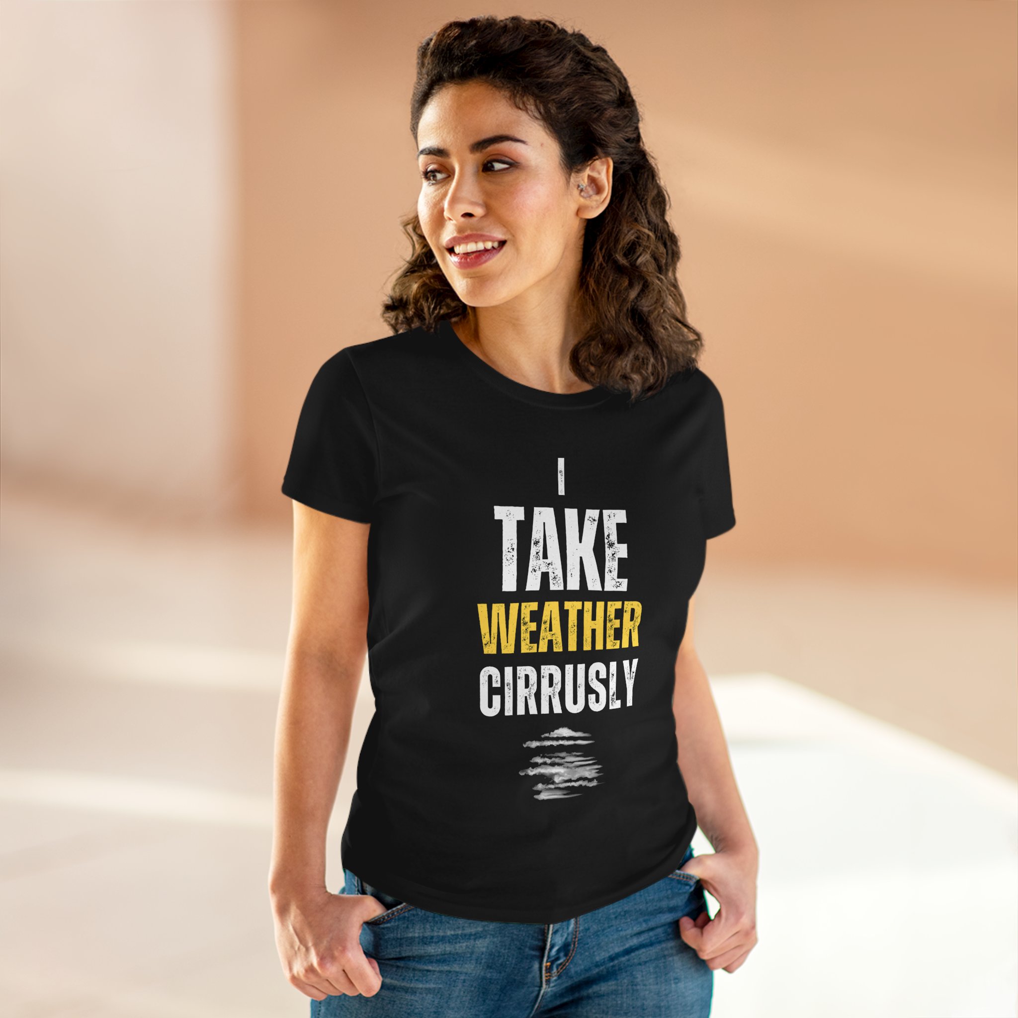 I Take Weather Cirrusly Women