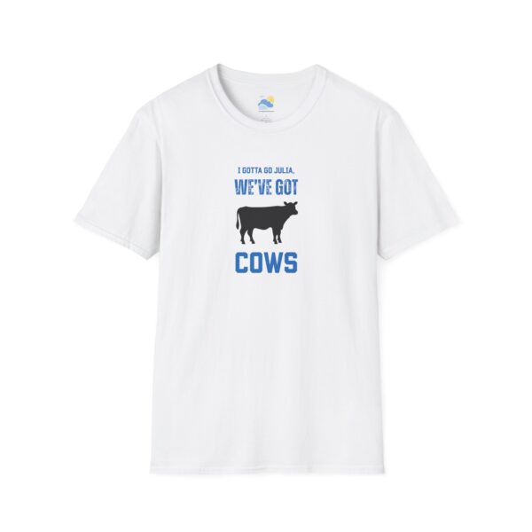We’ve Got Cows Unisex T-Shirt (Softstyle, White) - Image 2