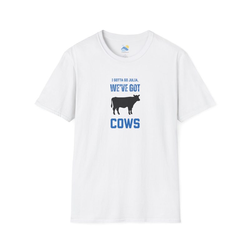 We’ve Got Cows Unisex T-Shirt (Softstyle, White)