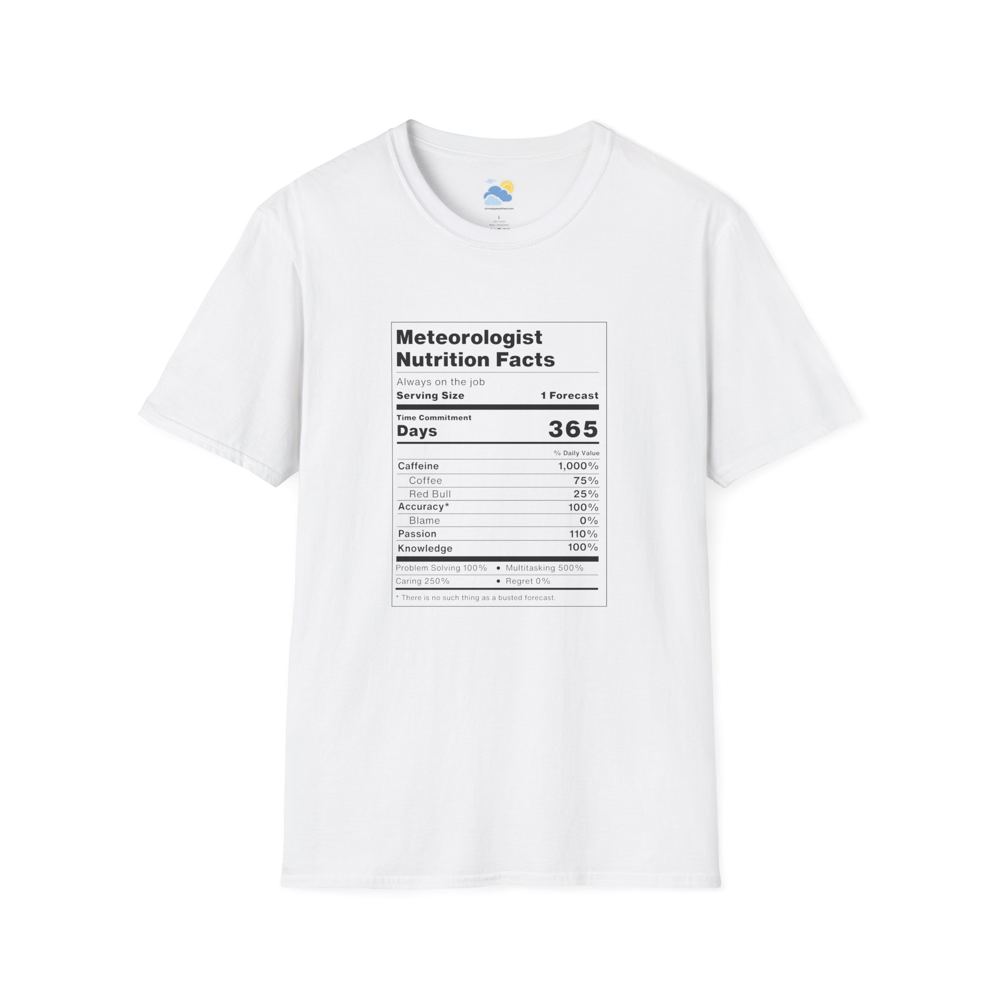 Meteorologist Nutrition Facts Unisex T-Shirt (Softstyle, White) - Image 2