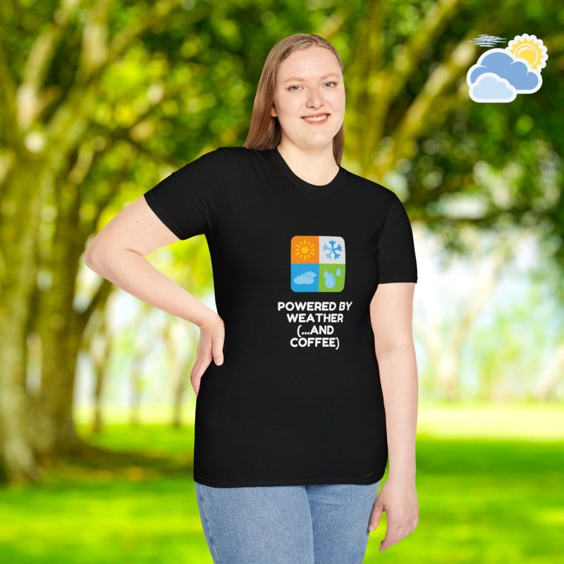 Powered By Weather and Coffee Unisex T-Shirt (Softstyle)