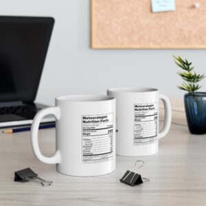 Meteorologist Nutrition Facts Mug - Ceramic, White - Image 2