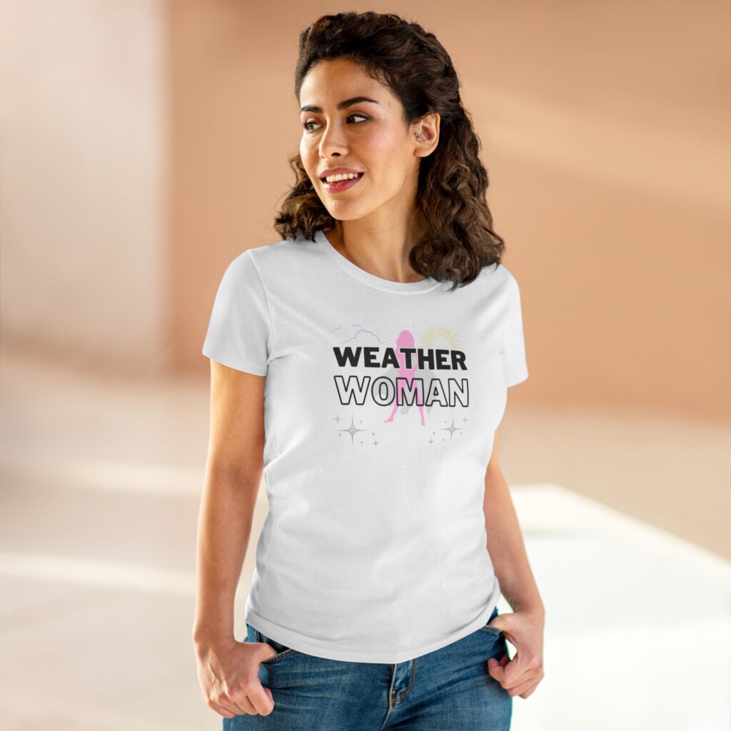 Weather Woman Women's T-Shirt (Midweight Cotton), White