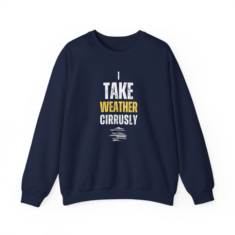 I Take Weather Cirrusly Sweatshirt, Navy
