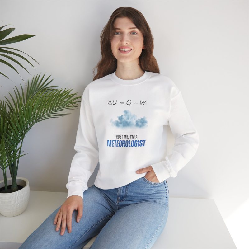 Trust Me I'm a Meteorologist Crewneck Sweatshirt, White